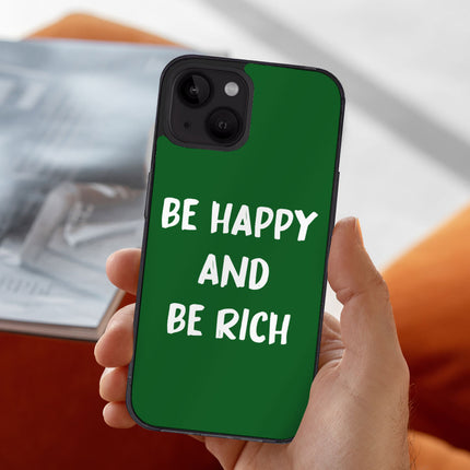 Be Happy iPhone 14 Case - Positive Phone Case for iPhone 14 - Themed iPhone 14 Case