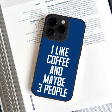 I Like Coffee iPhone 14 Pro Max Case - Sarcastic Phone Case for iPhone 14 Pro Max - Printed iPhone 14 Pro Max Case