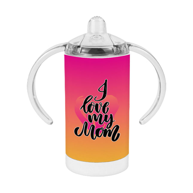 I Love My Mom Sippy Cup - Heart Design Baby Sippy Cup - Cute Sippy Cup
