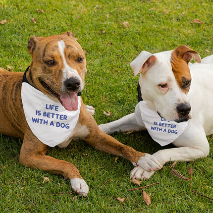 Life is Better With a Dog Pet Bandana Collar - Best Design Scarf Collar - Printed Dog Bandana